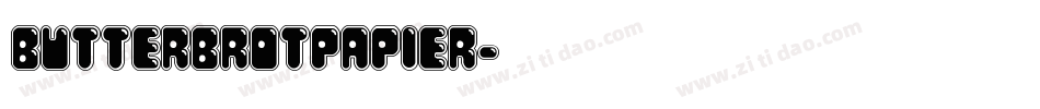 butterbrotpapier字体转换