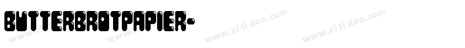 butterbrotpapier字体转换