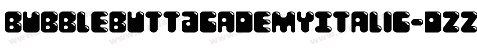 BubbleButtAcademyItalic-dzz6字体转换