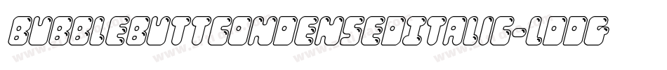 BubbleButtCondensedItalic-Lddg字体转换