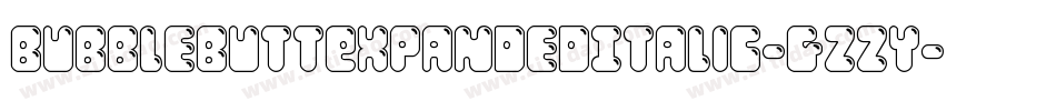 BubbleButtExpandedItalic-gzzY字体转换