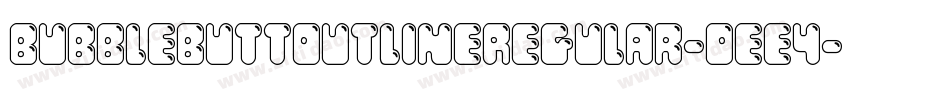 BubbleButtOutlineRegular-0ee4字体转换