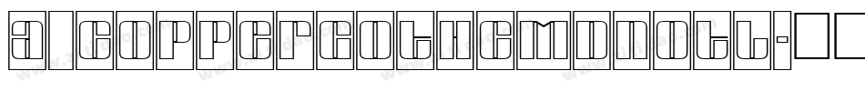 a_CopperGothCmDnOtl字体转换