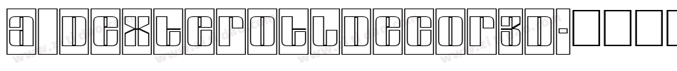 a_DexterOtlDecor3D字体转换