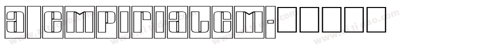 a_EmpirialCm字体转换