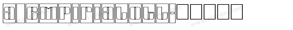 a_EmpirialOtl字体转换
