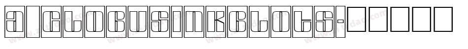a_GlobusInkBlots字体转换