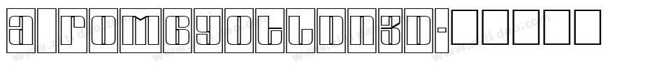 a_RombyOtlDn3D字体转换