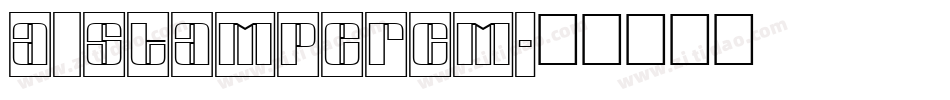 a_StamperCm字体转换