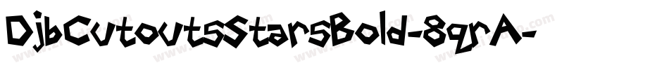 DjbCutoutsStarsBold-8qrA字体转换
