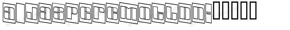 a_JasperCmOtlDn字体转换