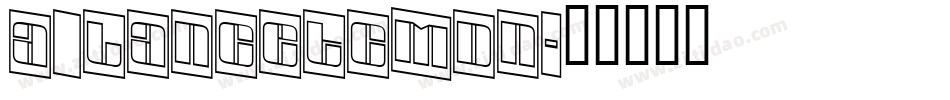 a_LancetCmDn字体转换