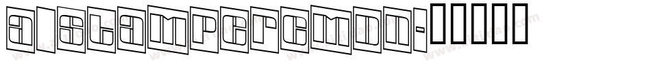 a_StamperCmDn字体转换