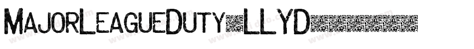 MajorLeagueDuty-LLYD字体转换