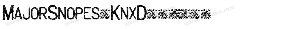 MajorSnopes-KnxD字体转换