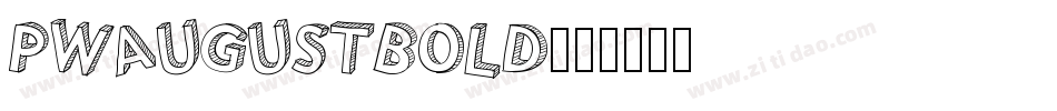 PWAugustbold字体转换
