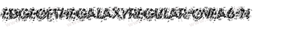 EdgeOfTheGalaxyRegular-OVEa6字体转换