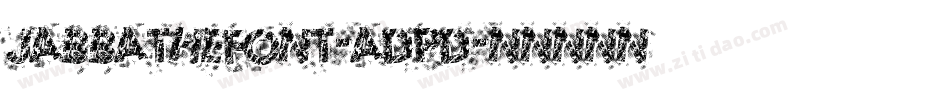 JabbaTheFont-ADpD字体转换