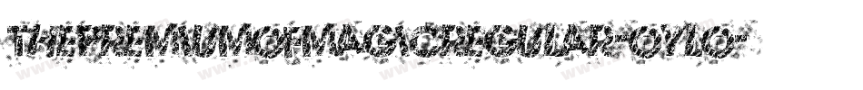 ThePremiumOfMagicRegular-oYLo字体转换