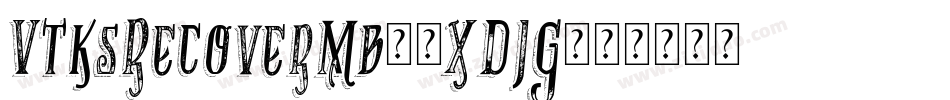 VtksRecoverMb1-XDJG字体转换