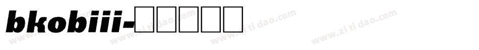 bkobiii字体转换