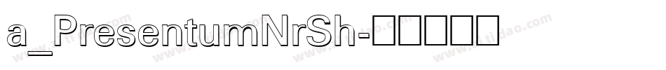 a_PresentumNrSh字体转换