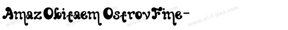 AmazObitaemOstrovFine字体转换
