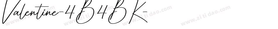 Valentine-4B4BK字体转换