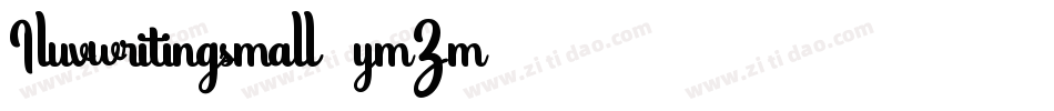 Iluvwritingsmall-ymZm字体转换