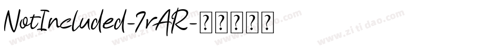 NotIncluded-7rAR字体转换