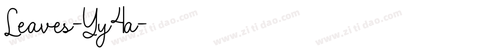 Leaves-Yy4a字体转换