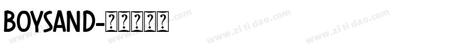 BOYSAND字体转换