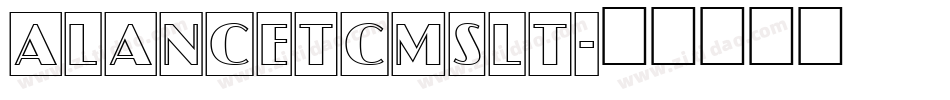 aLancetCmSlt字体转换