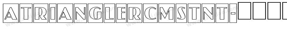 aTrianglerCmStNt字体转换