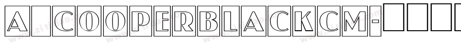 a_CooperBlackCm字体转换
