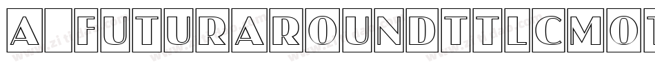a_FuturaRoundTtlCmOtl字体转换