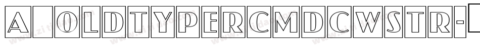 a_OldTyperCmDcWStr字体转换
