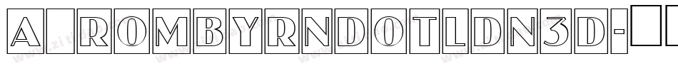 a_RombyRndOtlDn3D字体转换