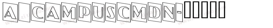 a_CampusCmDn字体转换