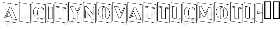 a_CityNovaTtlCmOtl字体转换