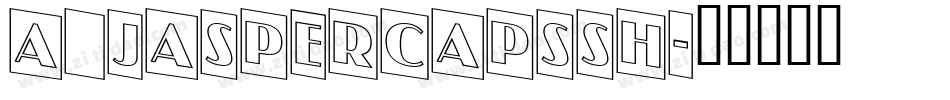 a_JasperCapsSh字体转换