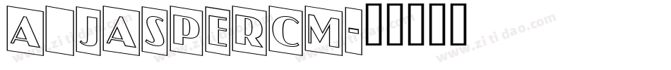 a_JasperCm字体转换