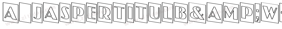 a_JasperTitulB&W字体转换