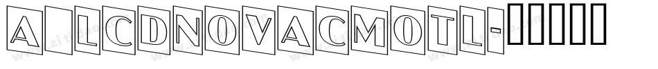 a_LCDNovaCmOtl字体转换