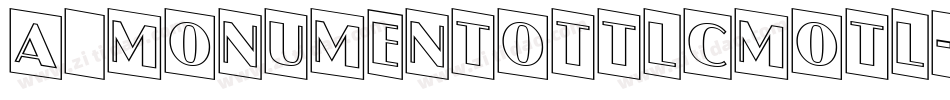 a_MonumentoTtlCmOtl字体转换