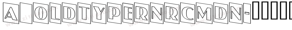 a_OldTyperNrCmDn字体转换