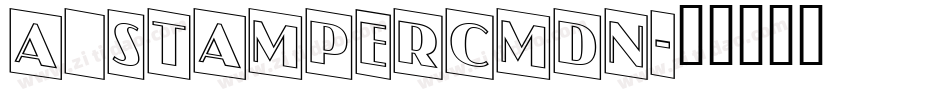 a_StamperCmDn字体转换