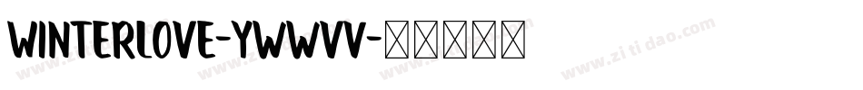 WinterLove-ywwvV字体转换