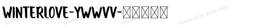 WinterLove-ywwvV字体转换