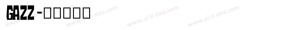 Gazz字体转换